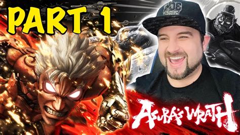 Asuras Wrath Playthrough Part 1 Duderetro Plays Youtube