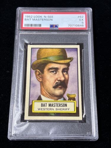 1952 Look N See 62 Bat Masterson Psa 5 Ex Ebay