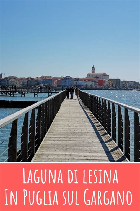 Laguna Di Lesina In Puglia Turismo Italia