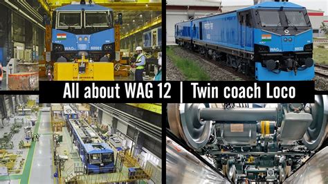 Most Powerful Locomotive Wag 12 Wag 12 Information Wag 12