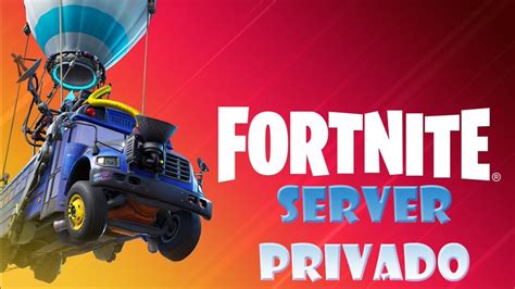 Server Privado De Fortnite YouTube