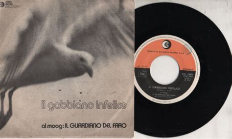 Il Guardiano Del Faro Disco Giri Il Gabbiano Infelice Made In Italy