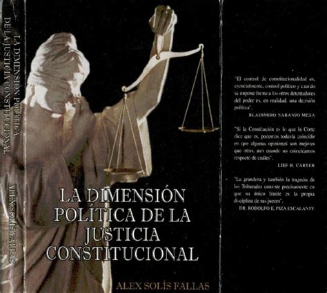 Pdf La Dimension Politica De La Justicia Constitucional Alex Solis Fallas