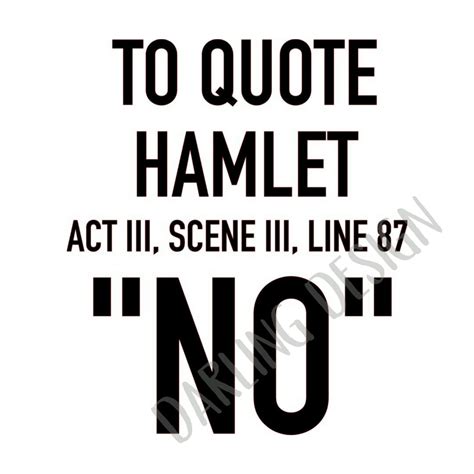 Hamlet Quote To Quote Hamlet Svg  Png File Digital Etsy