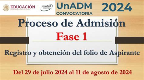 Proceso De Admisi N Unadm Fase Registro Y Obtenci N Del Folio