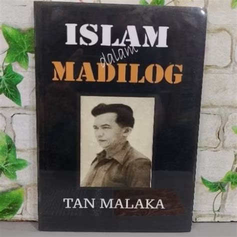 Jual Buku ORIGINAL ISLAM DALAM MADILOG BY TAN MALAKA Shopee Indonesia