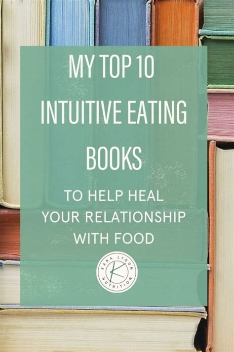 Top 10 Intuitive Eating Books Kara Lydon