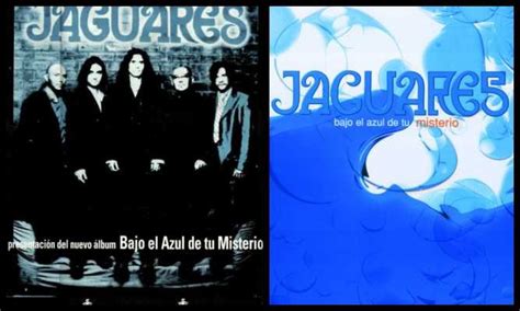 Jumbo Zurdok Jaguares Bajo El Azul De Tu Misterio Monterrey Rock