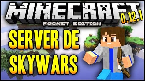 Servers De Skywars Para Minecraft Pe Pocket Edition