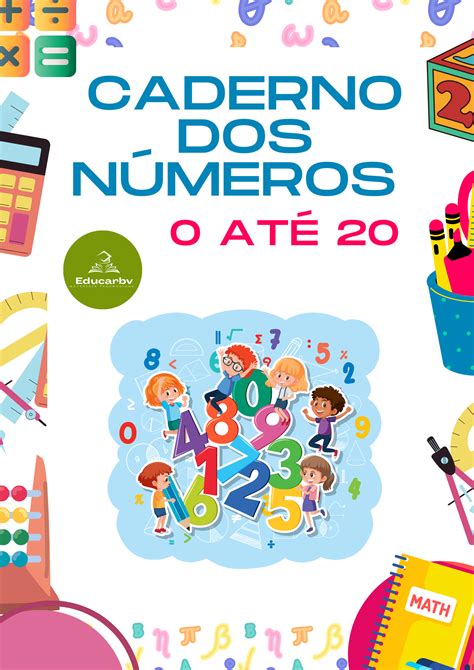 CADERNO DOS NÚMEROS 0 ATÉ 20 Lenir Cavalcante Hotmart