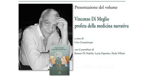 Vincenzo Di Meglio Profeta Della Medicina Narrativa Kaire