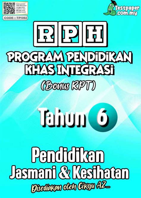 Rph Dan Rpt Program Pendidikan Khas Integrasi Pendidikan Jasmani Kesihatan Tahun 6 Ts25