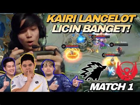 GILA LANCELOTNYA KAIRI BANTAI BTR ONIC VS BTR MATCH 1 ESL