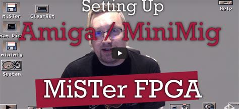 MiSTer FPGA Amiga Guide How To Easily Setup MiniMig AGA With WHDload