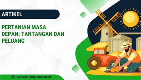 Pertanian Masa Depan Tantangan Dan Peluang