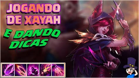 COMO JOGAR DE XAYAH GAMEPLAY ADC QUE IRRITA O ZED JOGA O