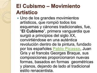 Movimientos Art Sticos El Cubismo Ppt