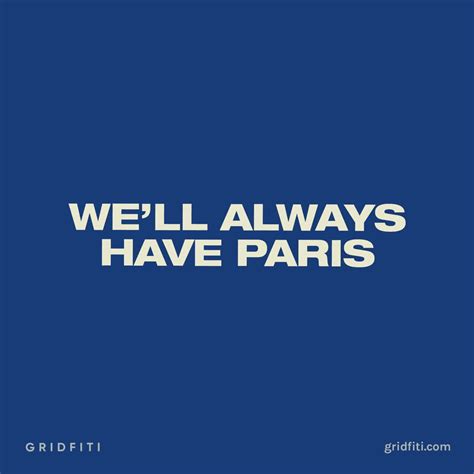 14 Paris Quotes For Your Paris Aesthetic Gridfiti