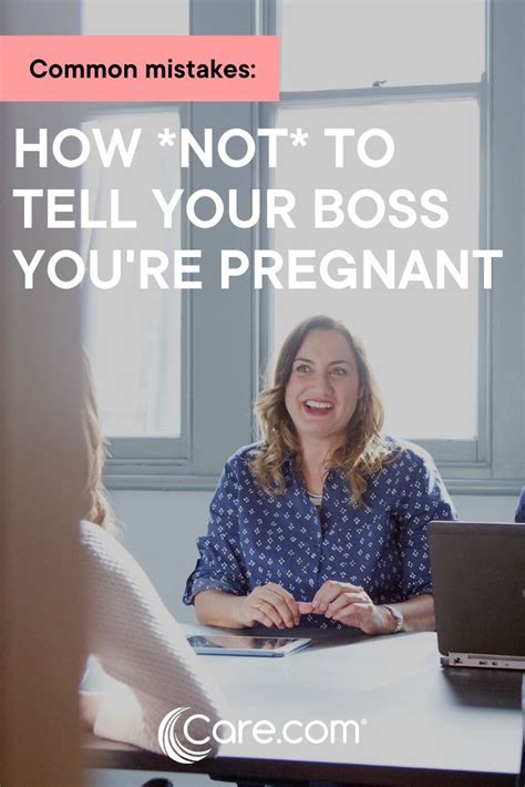 How Not To Tell Your Boss Youre Pregnant Pregnant Working Moms Boss