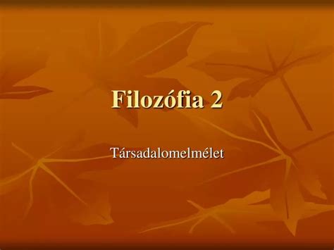 PPT Filozófia 2 PowerPoint Presentation free download ID 904231