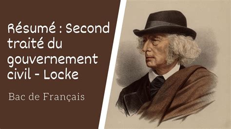 Second Trait Du Gouvernement Civil De John Locke R Sum Et Explication