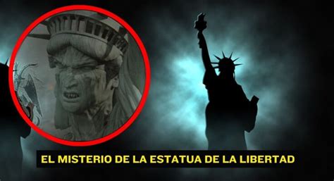 Los Secretos Ocultos De La Estatua De La Libertad Historias Y Misterios