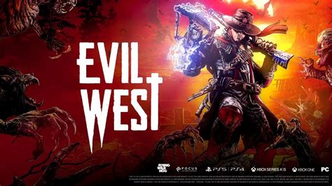 Evil West Extended Gameplay Trailer Delivers First Bloody Bite Mxdwn