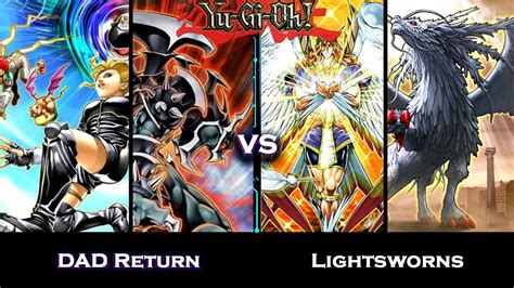 Yu Gi Oh Retro Duel 67 DAD Return 2008 Vs Lightsworns 2008