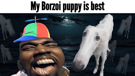 Let Me Do It For You Borzoi Dog Meme Youtube