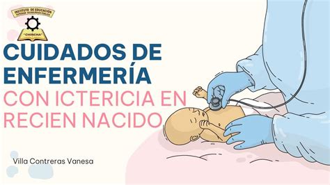 Cuidados De Enfermer A Con Ictericia En Reci N Nacido Nurse Tate Udocz