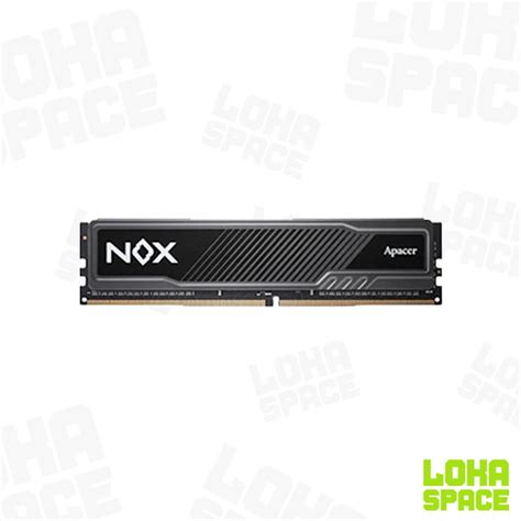 Ram Apacer Nox Gb X Gb Ddr Mhz Loka Space