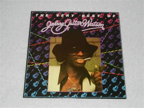 LP JOHNNY GUITAR WATSON THE VERY BEST OF 1981 GERMANY VG Kaufen