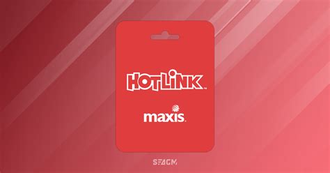 Hotlink Hotlink Postpaid Flex Upgraded To 20gb Internet Launches