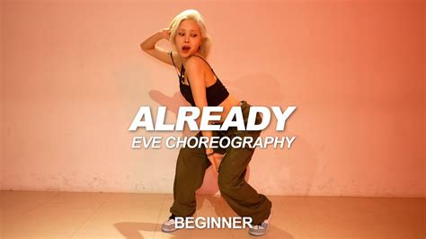 Beyonc Shatta Wale Major Lazer Already Eve Choreography Youtube