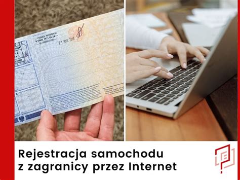 Rejestracja Samochodu Z Zagranicy Koszt I Dokumenty 2025 Jakiwniosek Pl