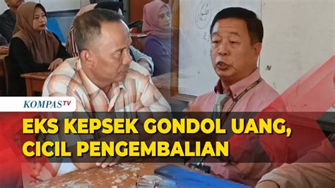 Orang Tua Siswa Kecewa Berat IS Eks Kepsek Yang Gondol Uang Kembalikan