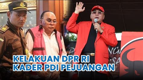 Kelakuan Anggota Dpr Dari Pdip Ismail Thomas Youtube