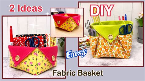 Diy Fabric Storage Basket Sewing Tutorial Very Easy How To Make