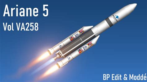 Ariane 5 Vol VA258 SFS BP Mod YouTube