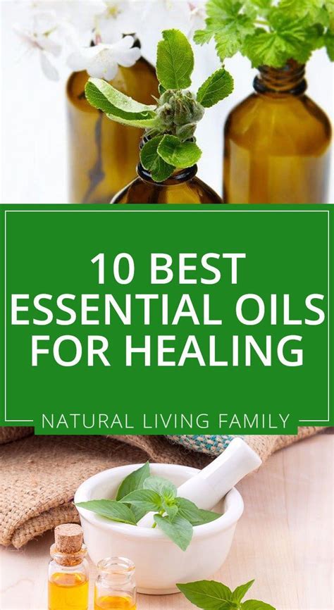 10 Best Essential Oils For Healing And How To Use Them In 2021 Best Essential Oils Essential