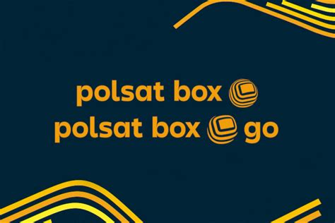 Lista kanałów w Polsat Box i Polsat Box Go omediach info