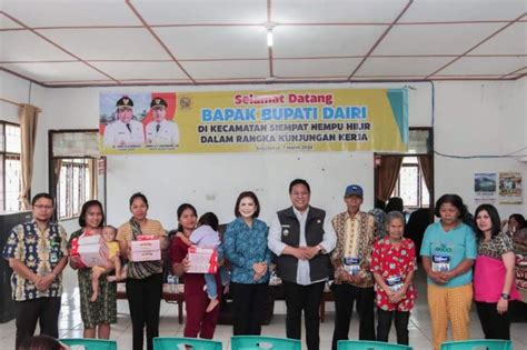 Kunjungan Kerja Bupati Dairi Kecamatan Siempat Nempu Hilir Menjadi