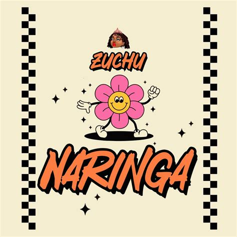 Naringa by Zuchu: Listen on Audiomack