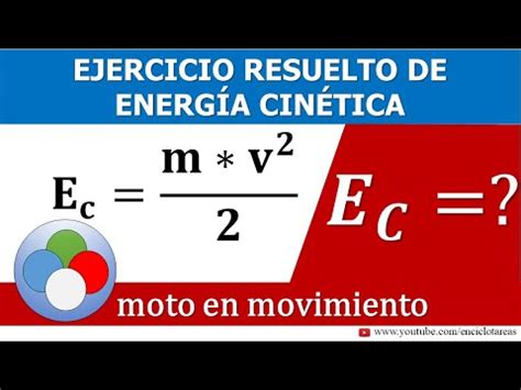 Energ A Cin Tica Ejercicio Resuelto Parte Youtube