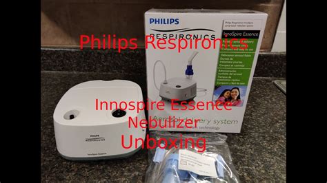 Unboxing Philips Respironics Innospire Essence Nebulizer Youtube