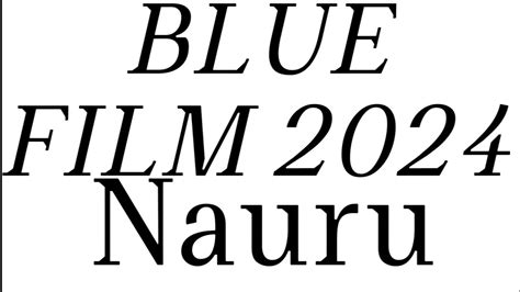 How To Pronounce Nauru Blue Film 2024 Corrrectly Youtube