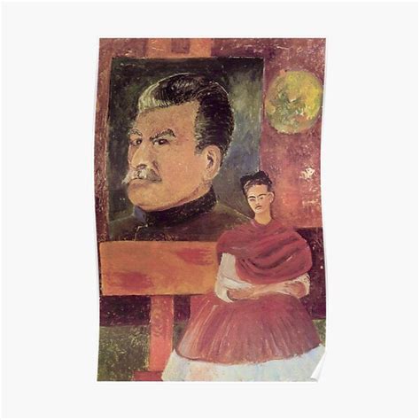 Self Portrait With Stalin By Frida Kahlo Poster By Fridabubble