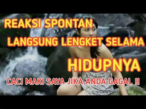 Baca X Langsung Kena Reaksi Spontan Langsung Lengket Selama Hidupnya