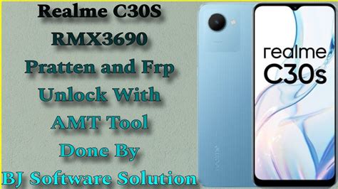 Realme C S Rmx Pratten And Frp Unlock With Amt Tool Done By Bj