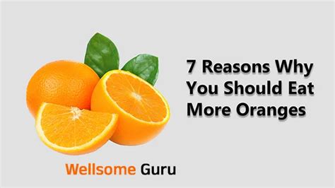 Reasons Why You Should Eat More Oranges